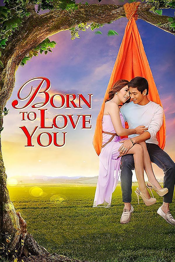 Cover of the movie Born to Love You