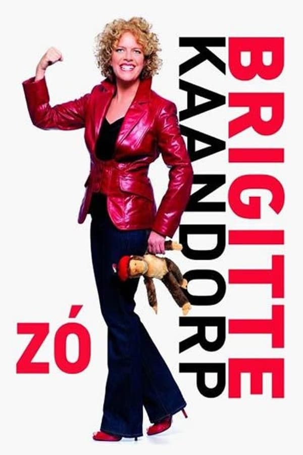 Cover of the movie Brigitte Kaandorp: Zó