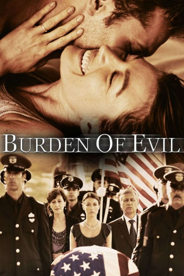 Cover of the movie Burden of Evil