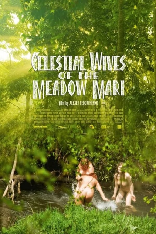 Cover of the movie Celestial Wives of the Meadow Mari