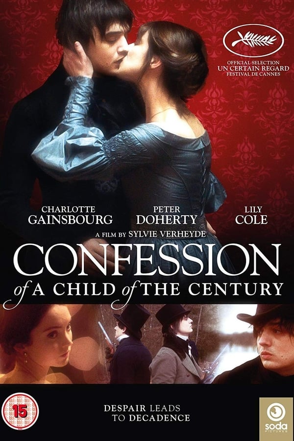 Cover of the movie Confession of a Child of the Century