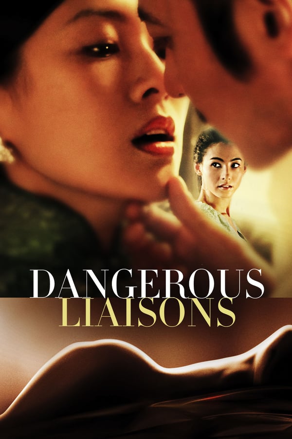Cover of the movie Dangerous Liaisons