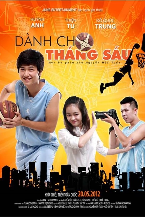 Cover of the movie Dành cho tháng Sáu