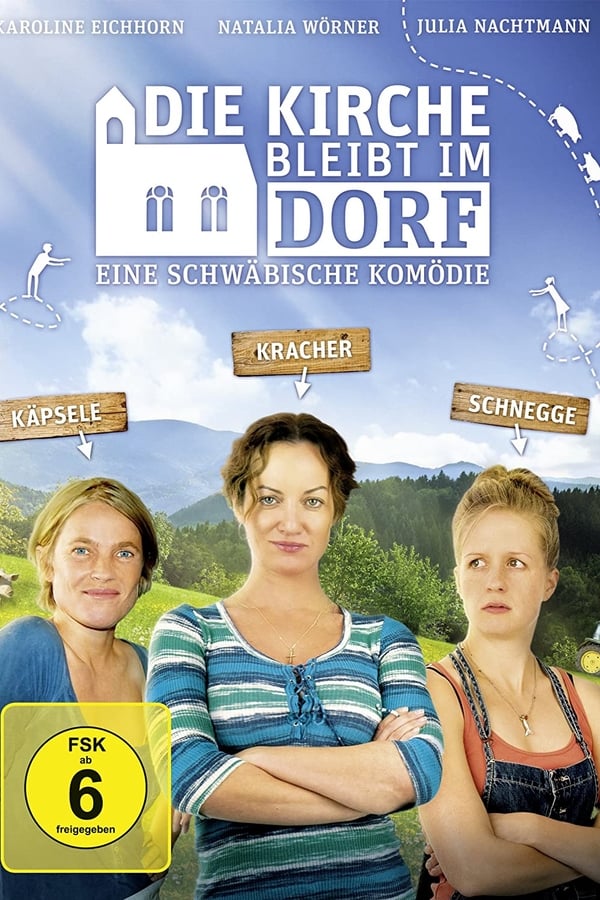 Cover of the movie Die Kirche bleibt im Dorf
