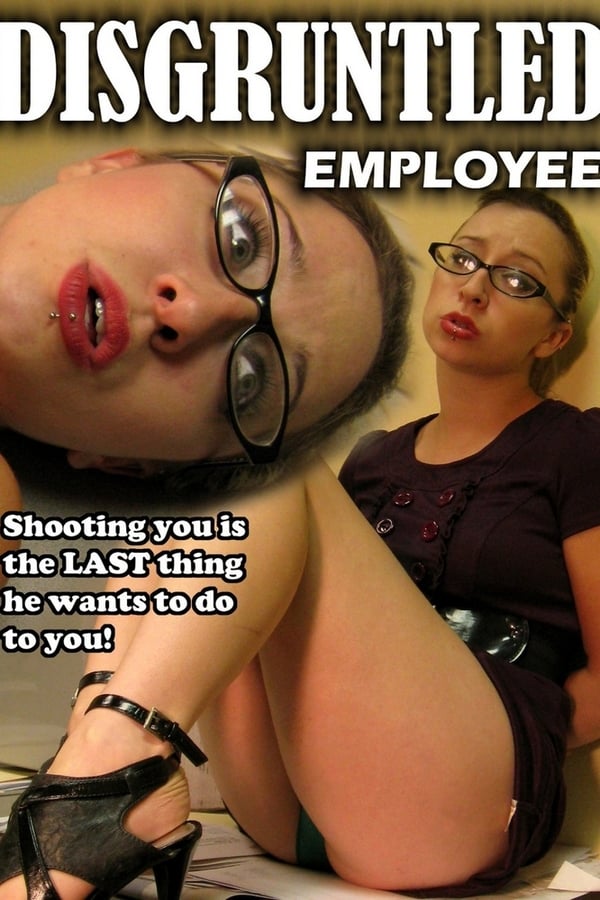 Cover of the movie Disgruntled Employee