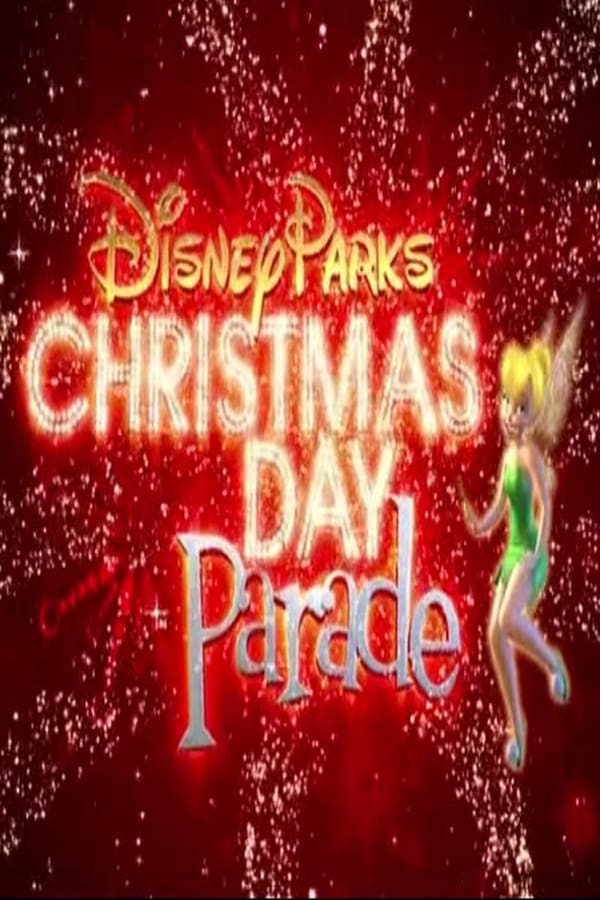 Cover of the movie Disney Parks Christmas Day Parade