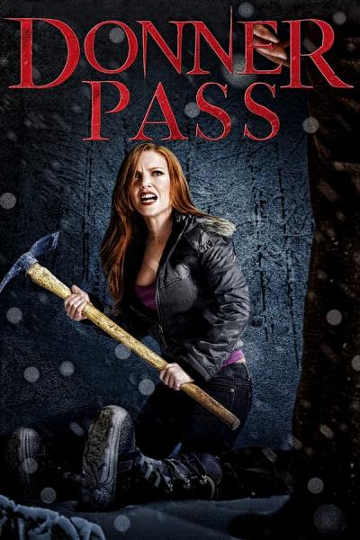 Cover of the movie Donner Pass