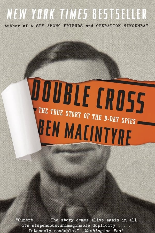 Cover of the movie Double Cross: The True Story of the D-day Spies