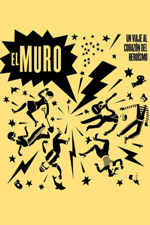 Cover of the movie El Muro