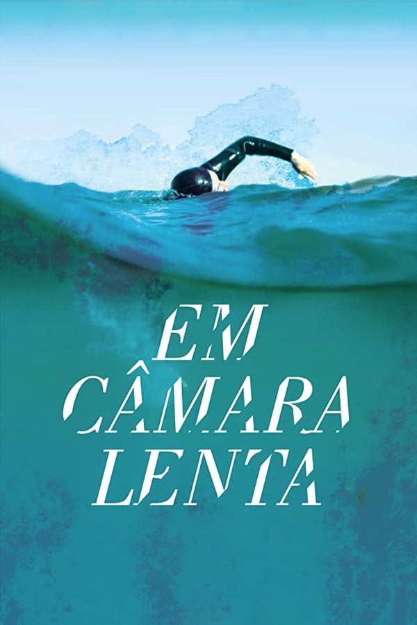 Cover of the movie Em Câmara Lenta