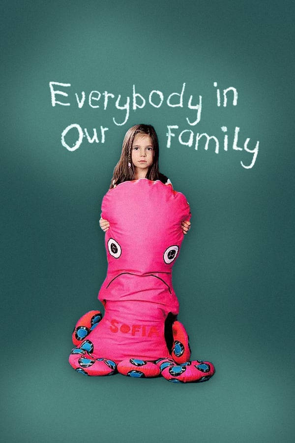 Cover of the movie Everybody in Our Family