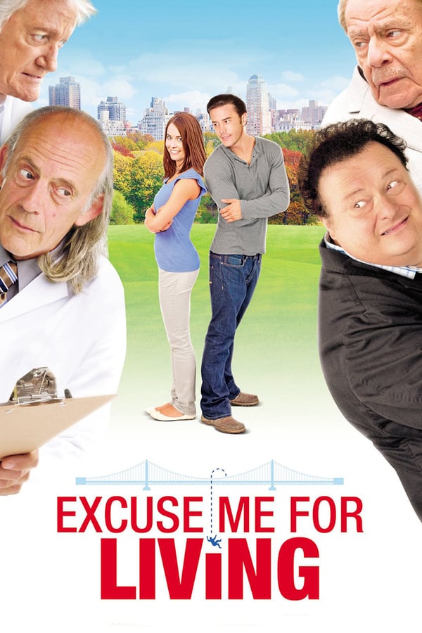 Cover of the movie Excuse Me for Living