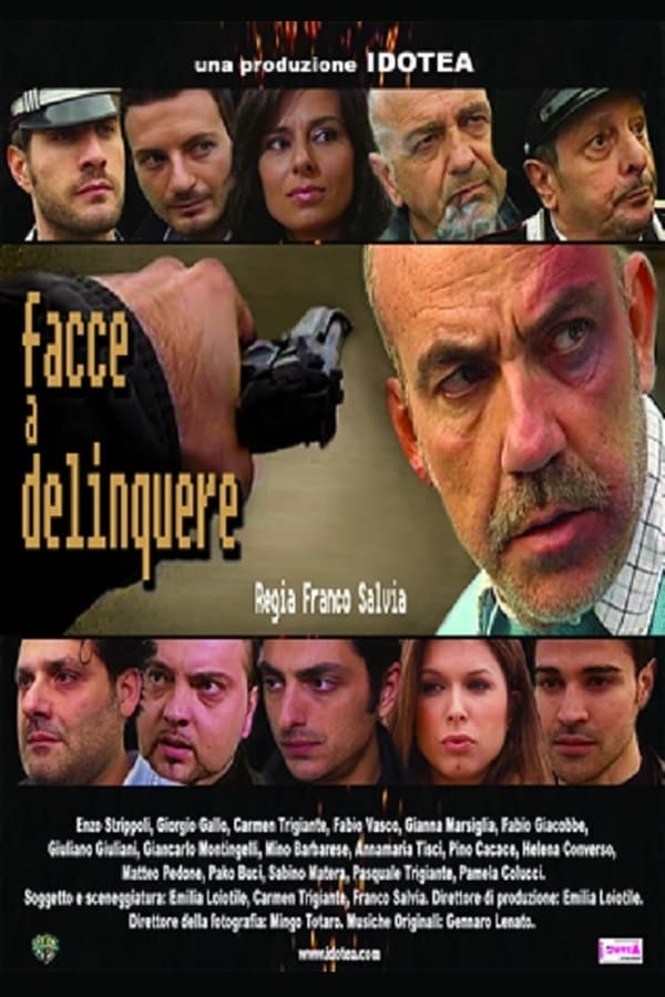 Cover of the movie Facce a delinquere