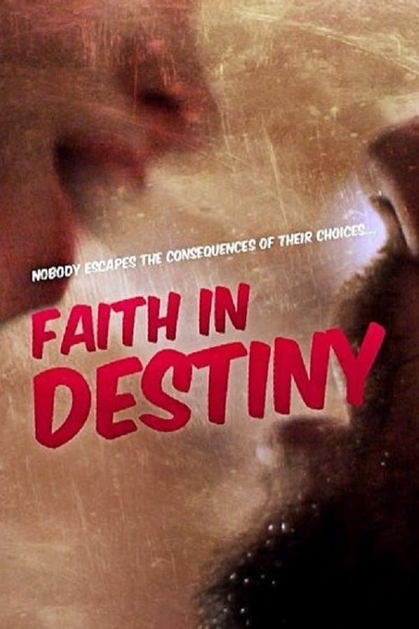 Cover of the movie Faith in Destiny