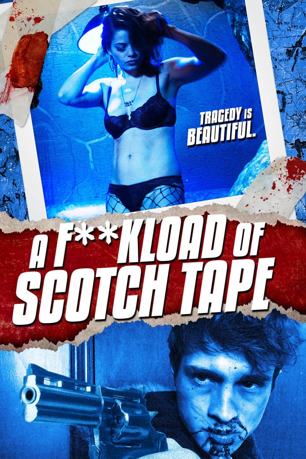 Cover of the movie F*ckload of Scotch Tape