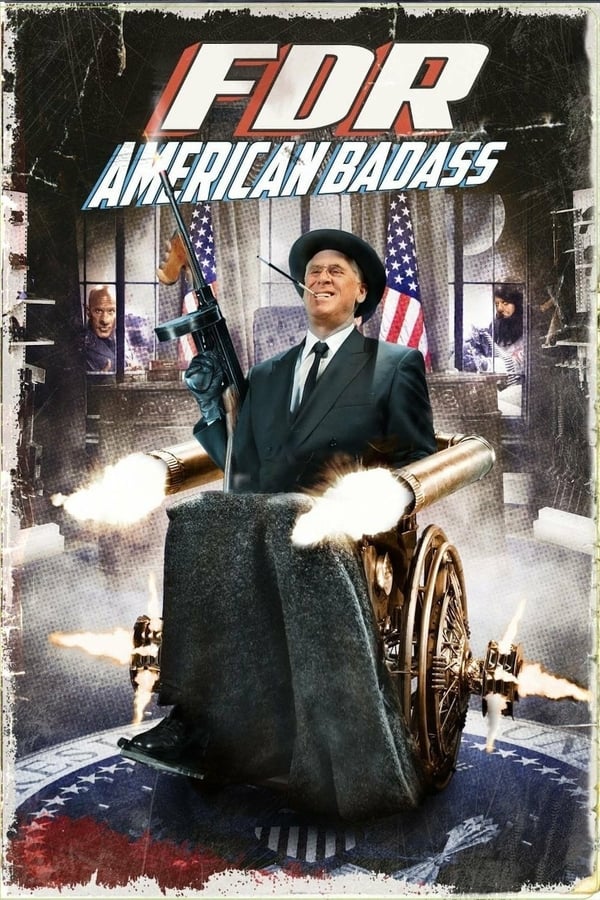 Cover of the movie FDR: American Badass!