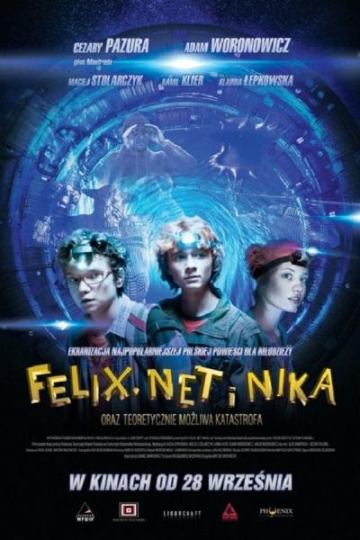 Cover of Felix, Net i Nika oraz teoretycznie możliwa katastrofa