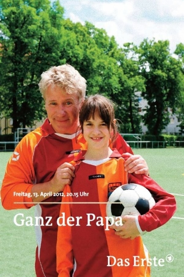 Cover of the movie Ganz der Papa