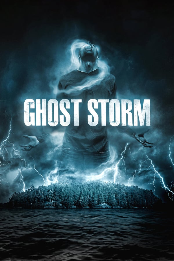 Cover of the movie Ghost Storm