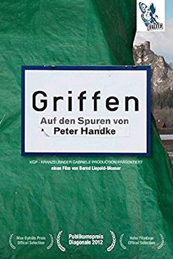 Cover of the movie Griffen – Auf den Spuren von Peter Handke