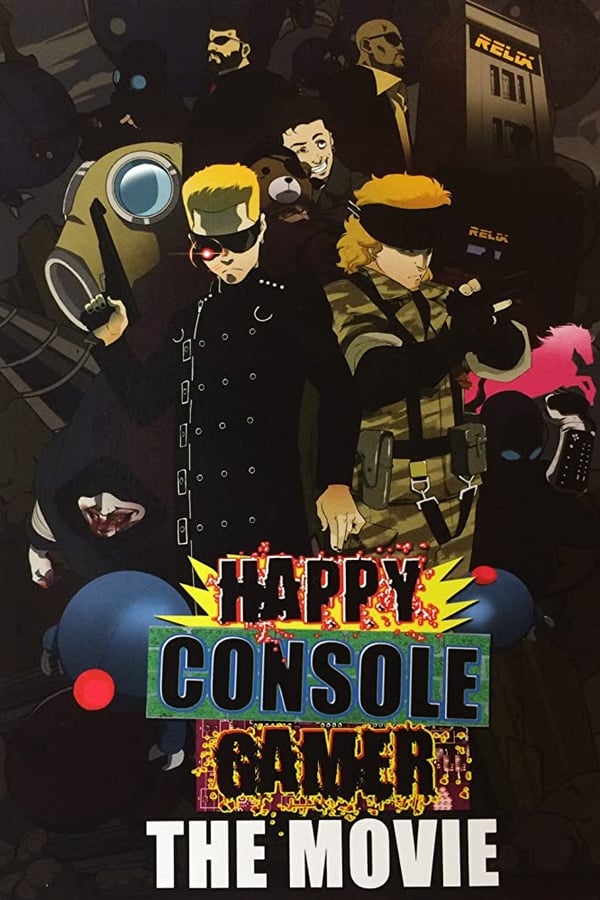 Cover of the movie Happy Console Gamer: The Movie