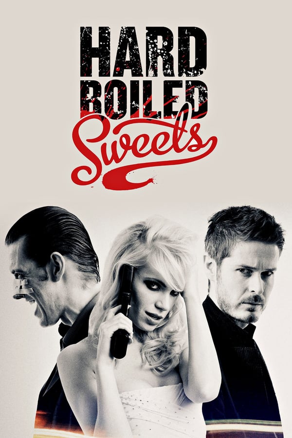 Cover of the movie Hard Boiled Sweets