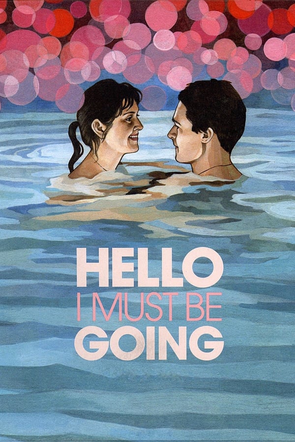 Cover of the movie Hello I Must Be Going