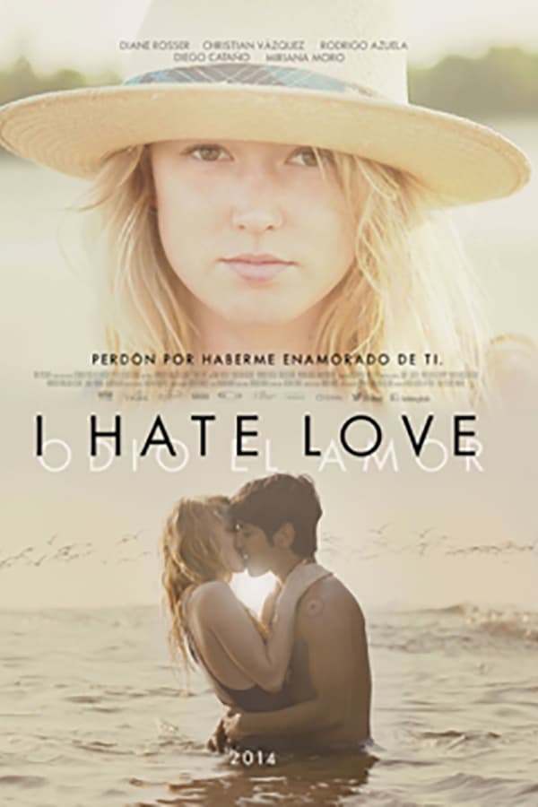 Cover of the movie I Hate Love