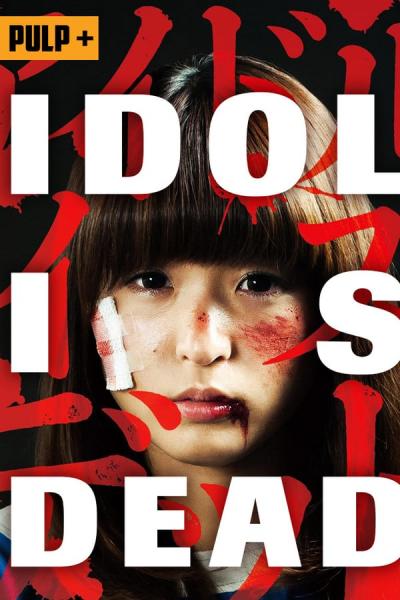 Cover of the movie Idol Is Dead