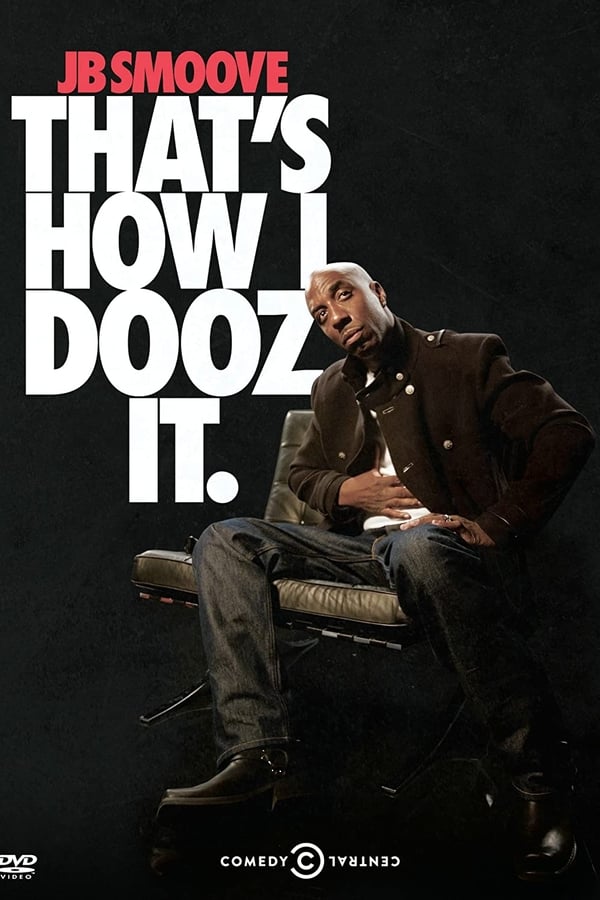 Cover of the movie JB Smoove: That's How I Dooz It