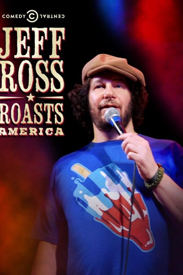 Cover of the movie Jeff Ross Roasts America