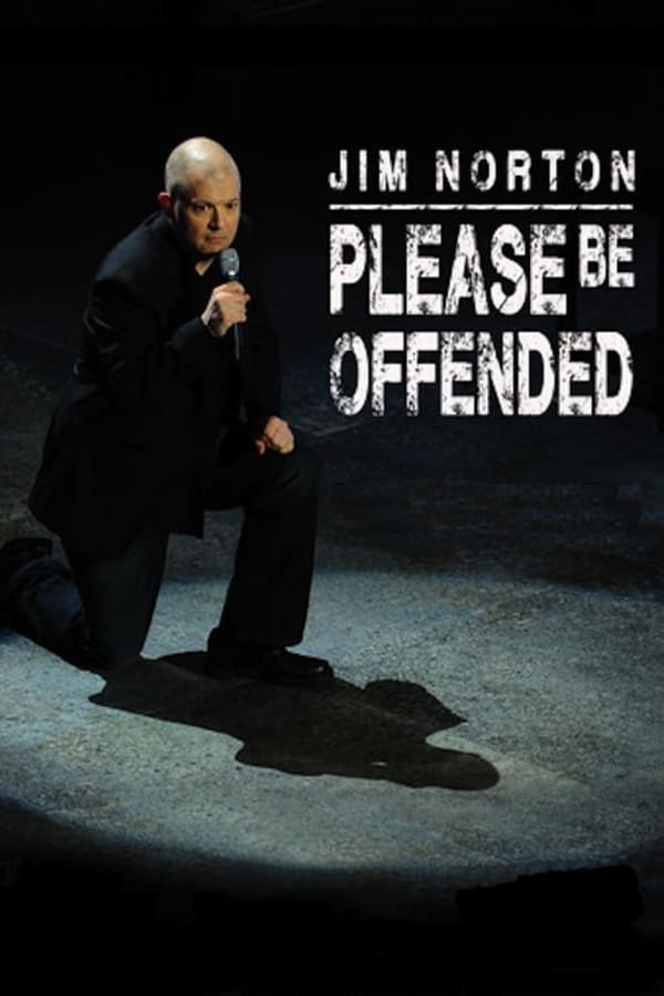 Cover of the movie Jim Norton: Please Be Offended