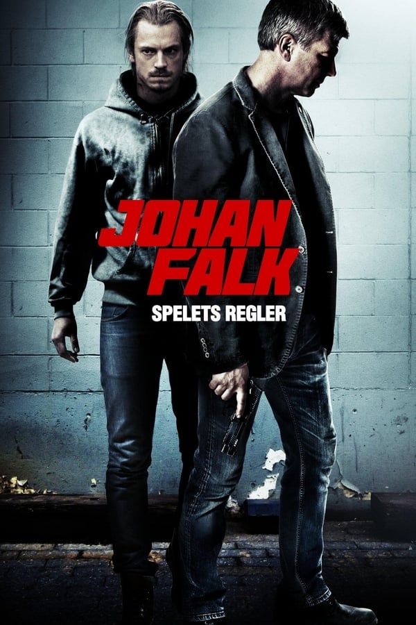 Cover of the movie Johan Falk: Spelets regler