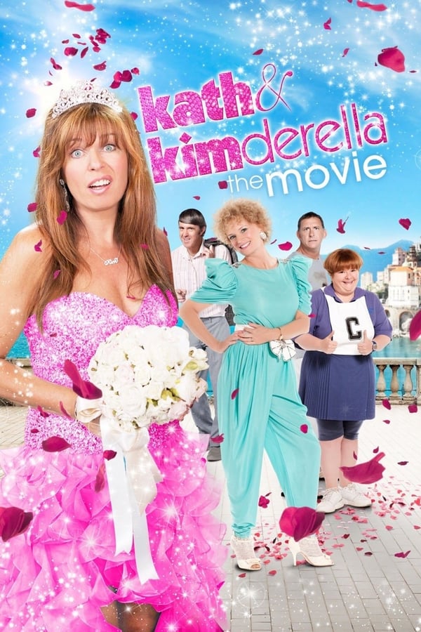 Cover of the movie Kath & Kimderella