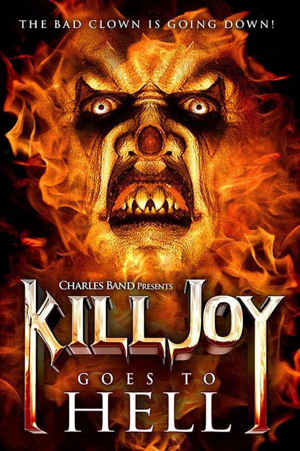 Cover of the movie Killjoy Goes To Hell