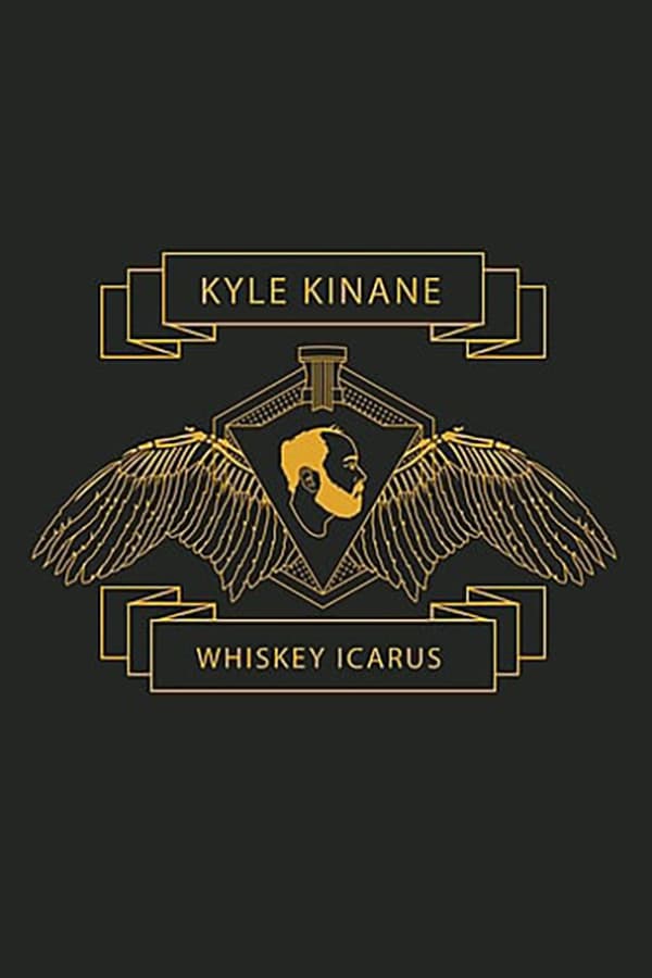 Cover of the movie Kyle Kinane: Whiskey Icarus