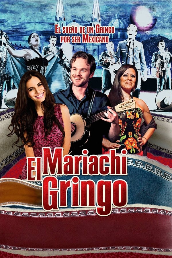 Cover of the movie Mariachi Gringo