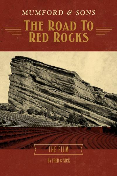 Cover of the movie Mumford & Sons: The Road to Red Rocks