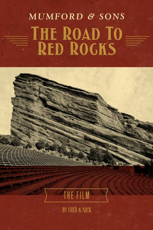 Cover of the movie Mumford & Sons: The Road to Red Rocks