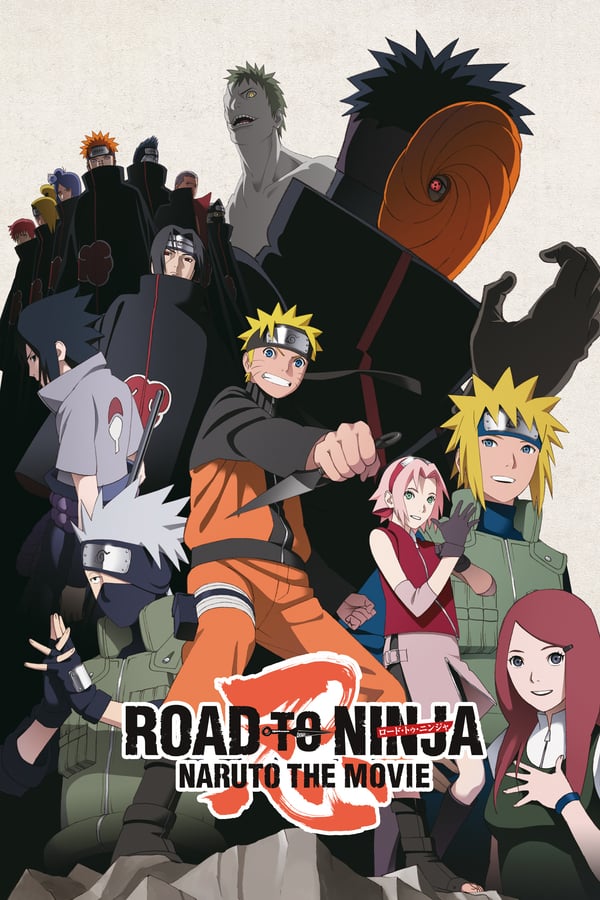 Cover of the movie Naruto Shippuden the Movie: Road to Ninja