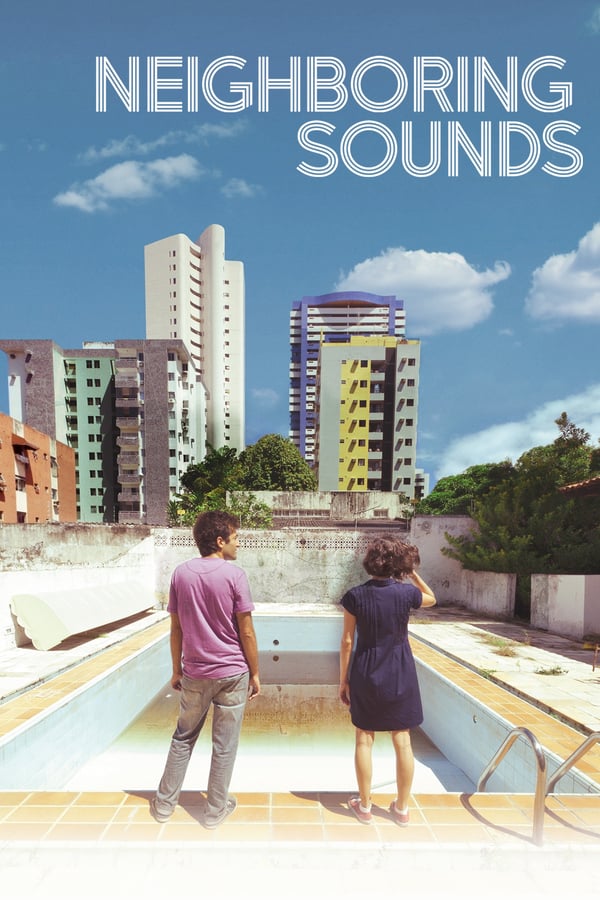 Cover of the movie Neighboring Sounds