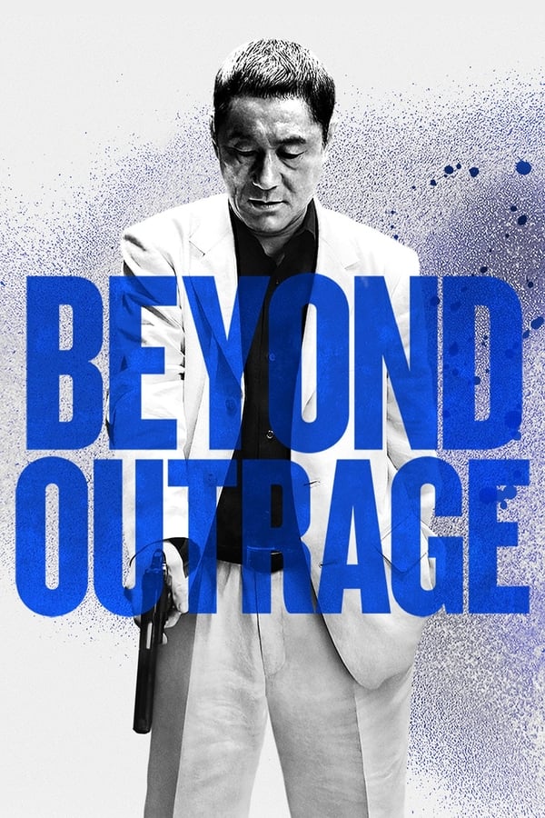 Cover of the movie Outrage Beyond
