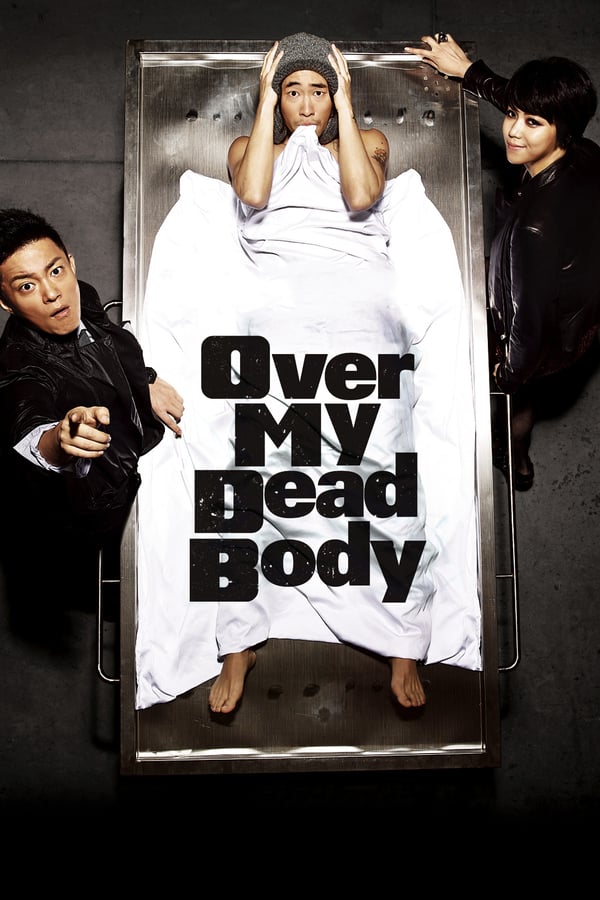 Cover of the movie Over My Dead Body