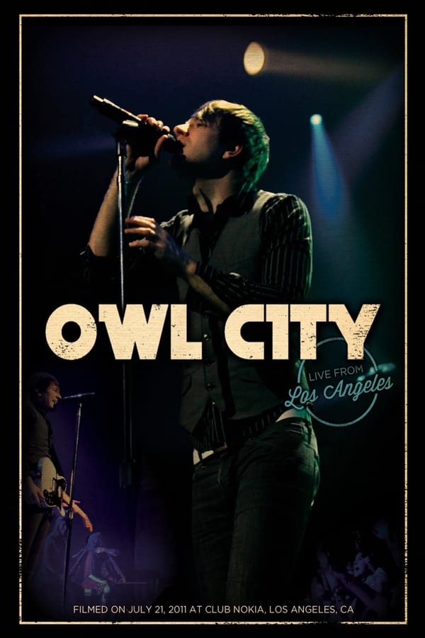 Cover of the movie Owl City - Live from Los Angeles