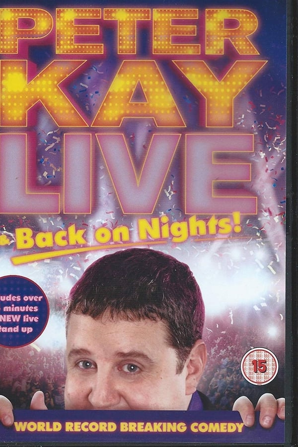 Cover of the movie Peter Kay: Live & Back on Nights