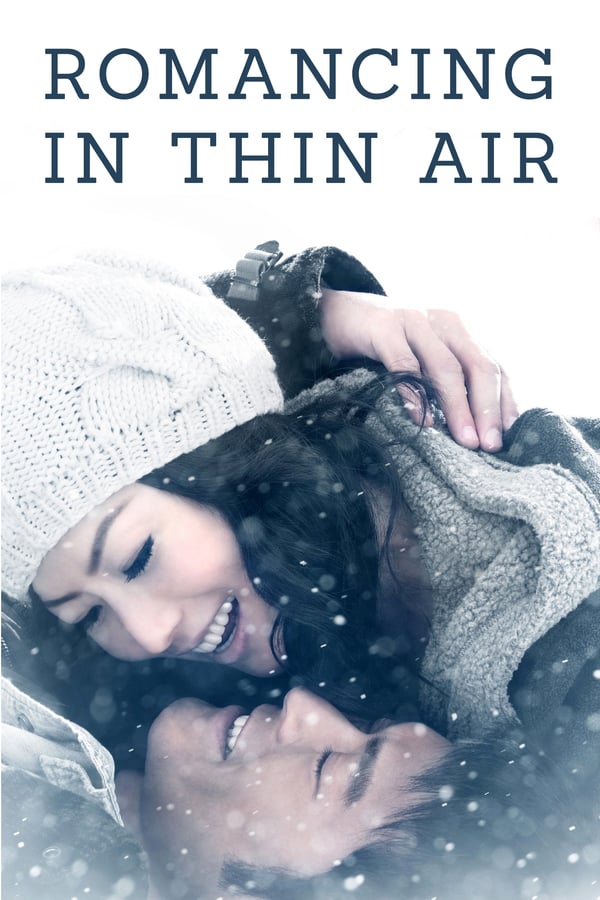 Cover of the movie Romancing in Thin Air