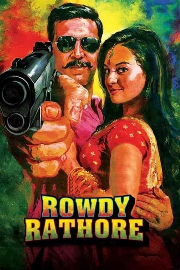 Cover of the movie Rowdy Rathore
