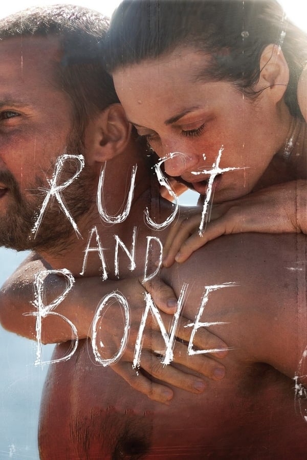 Cover of the movie Rust and Bone