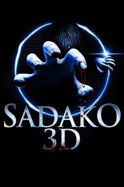 Cover of the movie Sadako 3D