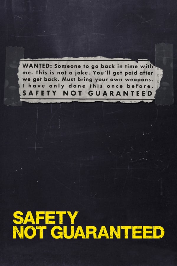 Cover of the movie Safety Not Guaranteed